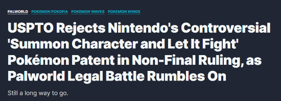 任天堂宝可梦玩法专利被驳回,影响幻兽帕鲁诉讼